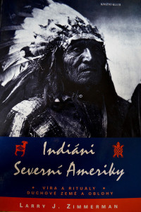 Kniha Indiáni Severní Ameriky. Foto: Barbora Šajmovičová